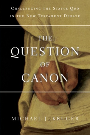 Kruger, The Question of Canon